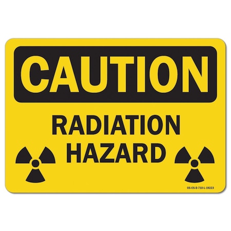 Signmission OSHA Sign, Radiation Hazard, W/ biohazard graphic, 14in X 10in Aluminum, 14" W, 10" H, Landscape OS-CS-A-1014-L-19223